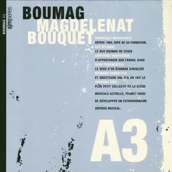 Boumag A3 by Laurent Bouquet