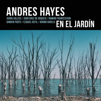 En el Jardín by Andres Hayes