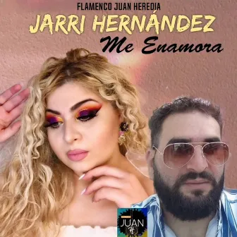 Me Enamora by Jarri Hernandez