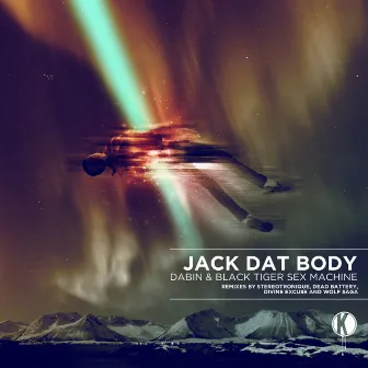 Jack Dat Body by Black Tiger Sex Machine