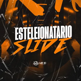 ESTELEIONATARIO SLIDE by MC JNT