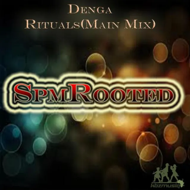 Denga Rituals - Main Mix