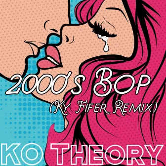 2000's Bop (Ky Fifer Remix) by KO Theory