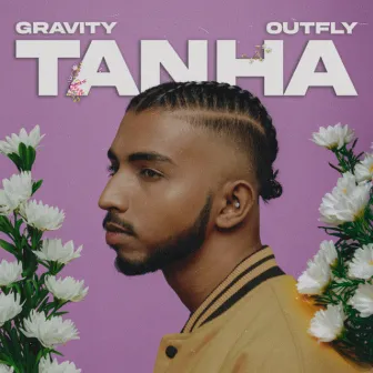 Tanha by Gravity