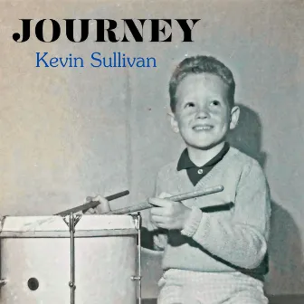 Journey by Kevin Sullivan