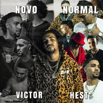 Novo Normal by Victor Hest