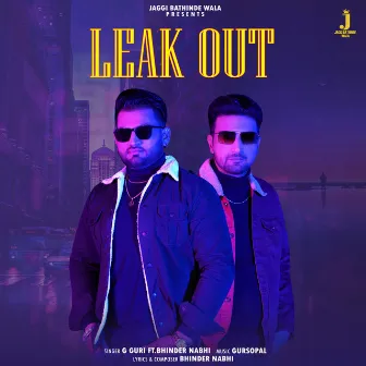 Leak Out by G Guri