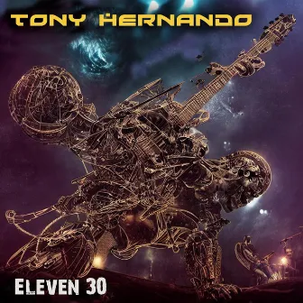 Eleven 30 (Revisited) by Tony Hernando