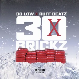 30 Brickz by Ruff Beatz