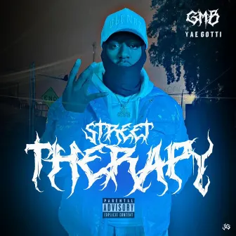 Street Therapy by Yae Gotti