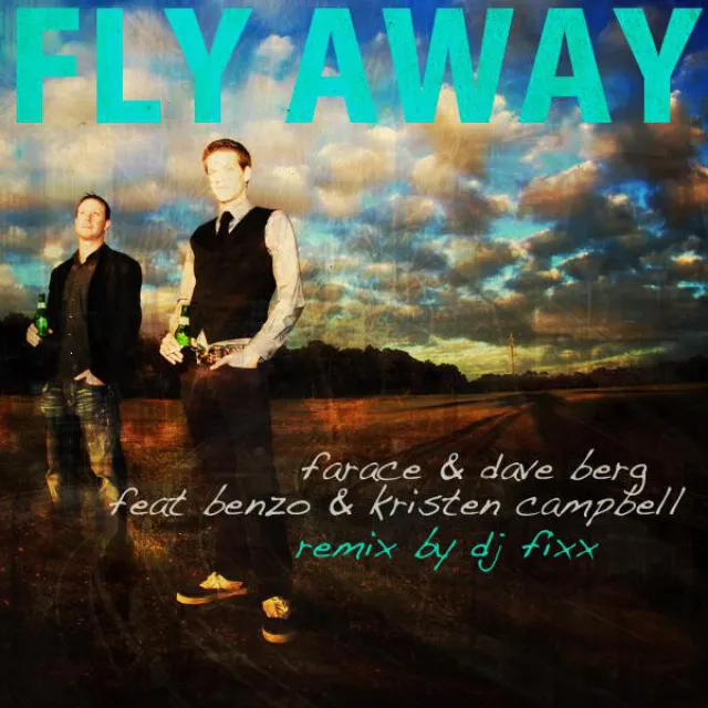 Fly Away - Dj Fixx Remix