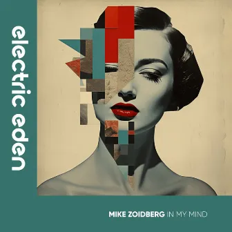 In My Mind by Mike Zoidberg