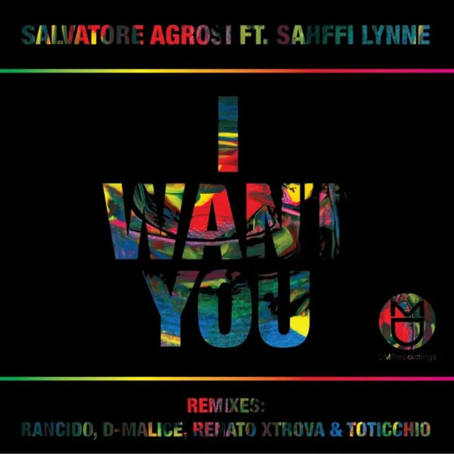 I Want You - Rancido Traveling Soul Mix