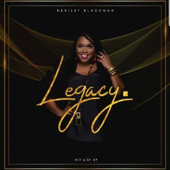 Legacy by Nehilet Blackman