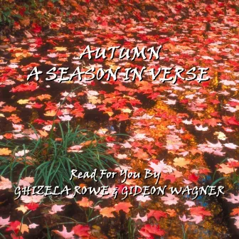 Autumn - A Season In Verse by 