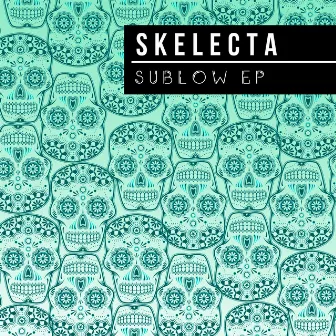 Sublow by Skelecta