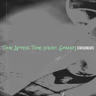 Time After Time by StatuzBeats