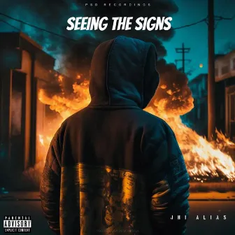 Seeing The Signs by Jhi Alias