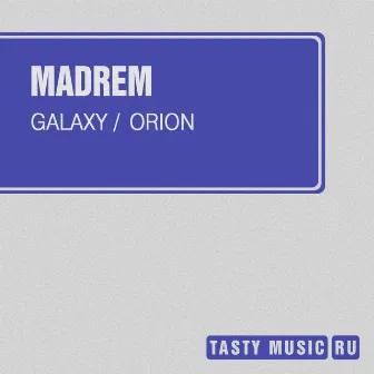 Galaxy / Orion by Madrem