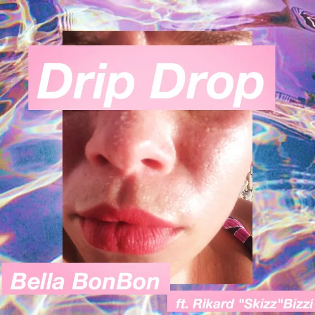 Drip Drop