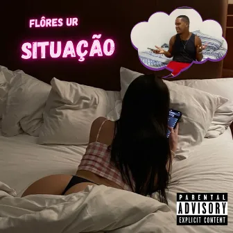 Situação by Flôres Ur