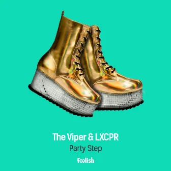 Party Step (Radio Edit) by LXCPR