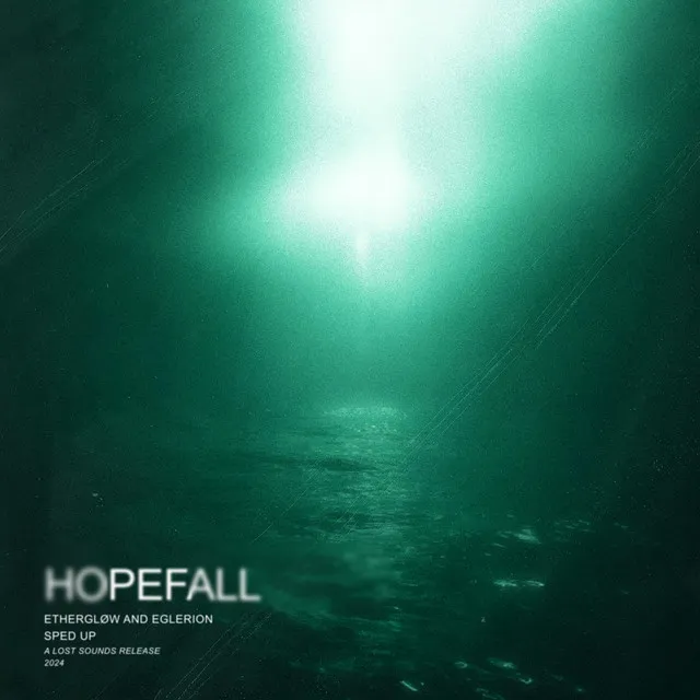 Hopefall (sped up)