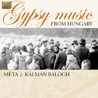 Kalman Balogh: Gypsy Music From Hungary by Kálmán Balogh