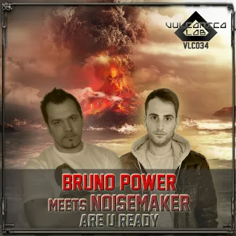 Are U Ready by Bruno Power