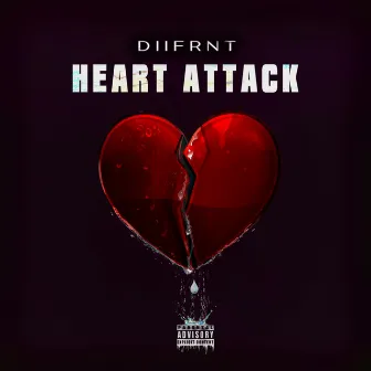 Heart Attack by Diifrnt