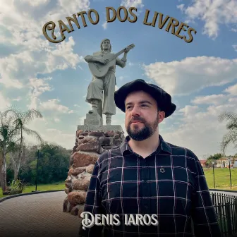 Canto dos Livres by DENIS IAROS