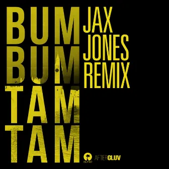 Bum Bum Tam Tam (Jax Jones Remix) by MC Fioti