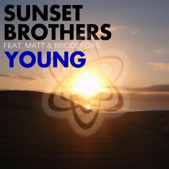 Young (feat. Matt & Brodefors) by Sunset Brothers