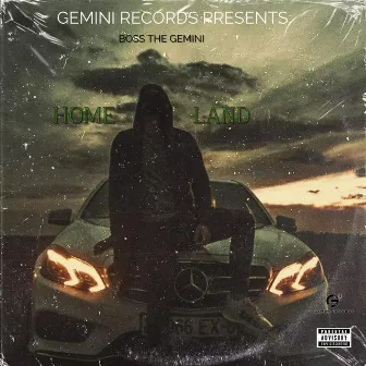 Homeland by Boss the Gemini