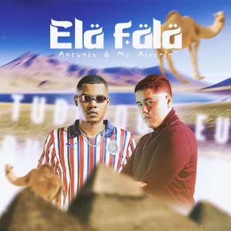 Ela Fala by Mc alecrim