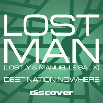 Destination Nowhere by Lostman