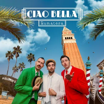 Ciao Bella by Rumatera