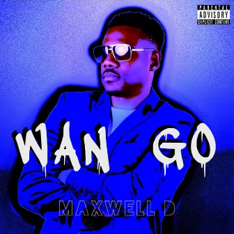 Wan Go by Maxwell D