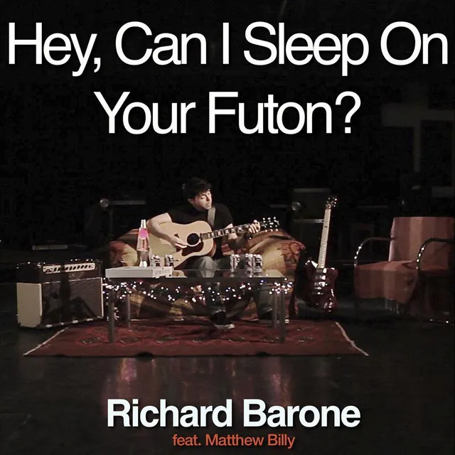 Hey, Can I Sleep On Your Futon? (feat. Matthew Billy)