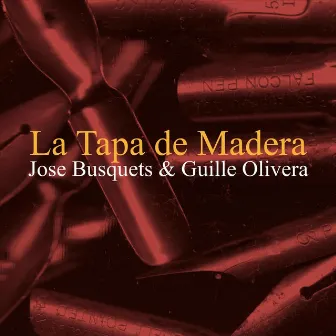 La Tapa de Madera by Jose Busquets