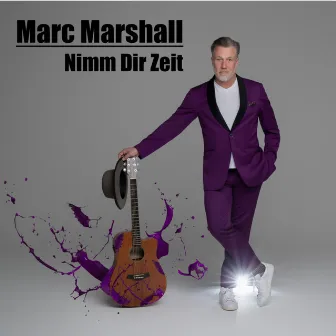 Nimm Dir Zeit by Marc Marshall