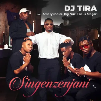 Singenzenjani by DJ Tira