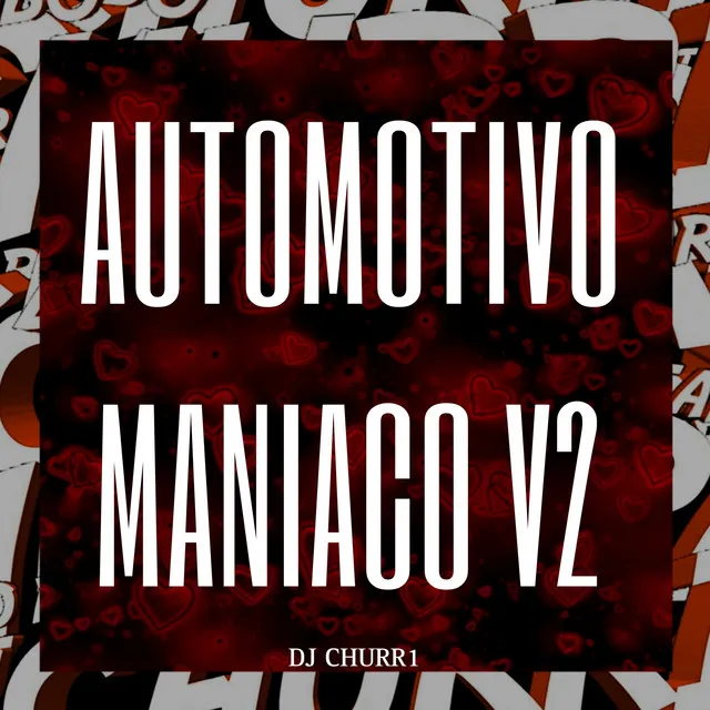 Automotivo Maniaco V2