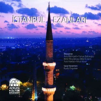 İstanbul Ezanları by Kudsi Erguner