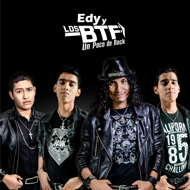 Edy y Los BTF