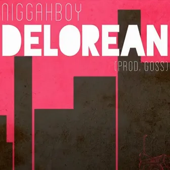 Delorean by Niggahboy