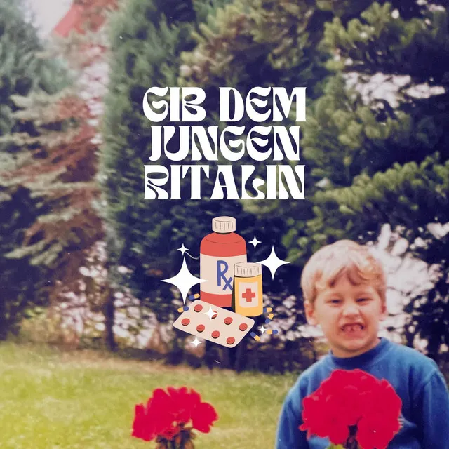 Gib dem Jungen Ritalin