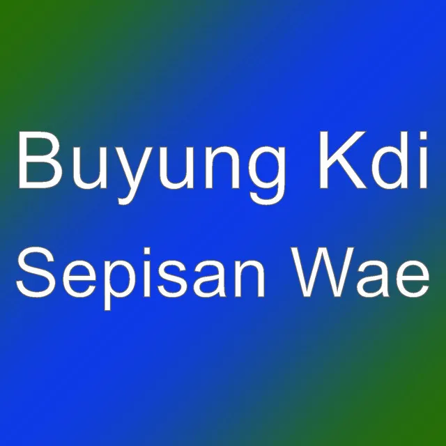 Sepisan Wae