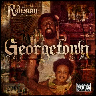 Georgetown by Rahsaan