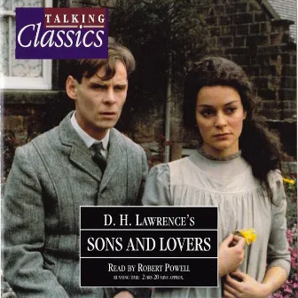 Lawrence: Sons & Lovers by Robert Powell